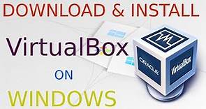 How to Install VirtualBox on Windows 10 - 64 bit | Download & Install VirtualBox