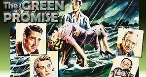 The Green Promise [1949] Full Movie | Marguerite Chapman, Walter Brennan, Natalie Wood