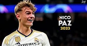 Nico Paz 2023 - Amazing Skills, Assists & Goals - Future of Real Madrid | HD