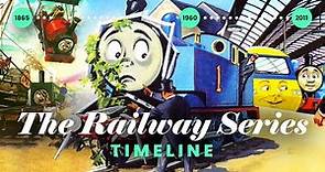 The ENTIRE Railway Series Timeline — Every Major Event from 1806 to 2020