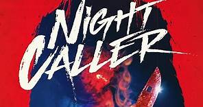 NIGHT CALLER (2022) Official Trailer (HD)