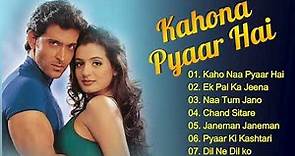 Kaho Naa Pyaar Hai Movie All Songs | Hrithik Roshan & Amisha Patel