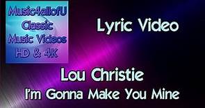 Lou Christie - I'm Gonna Make You Mine (Buddah Vinyl Lyric Video)