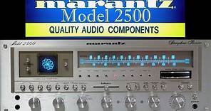 Model 2500 - Marantz Receiver. One Of Most Powerful Ever! Vintage Stereo Repair Restoration Testing