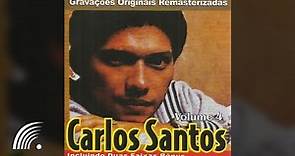 Carlos Santos - Carlos Santos, Vol. 4 - Álbum Completo