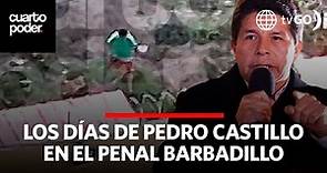 Imágenes exclusivas del día a día del expresidente Pedro Castillo en prisión | Cuarto Poder | Perú