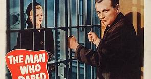 The Man Who Dared (1946) - Forrest Tucker, Leslie Brooks, George Macready