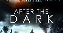 After the Dark streaming: where to watch online?