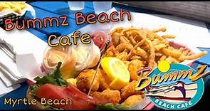 Bummz Beach Cafe - Oceanfront Restaurant and Bar - Myrtle Beach, SC