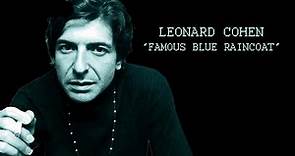 Leonard Cohen 'Famous Blue Raincoat' (+lyrics)