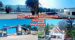 North - Eastern Hill University // First Time Entering NEHU Campus // Shillong // Meghalaya.