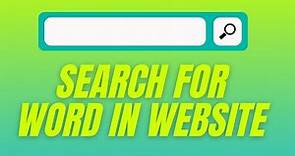 How to SEARCH for Specific TEXT in a WEBSITE | FIND WORDS in websites | Updated 2024 [tutorial]