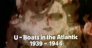 The World At War Episode 10 HD - Wolf Pack: U-Boats in the Atlantic (1939–1944)