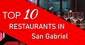 Top 10 best Restaurants in San Gabriel, California