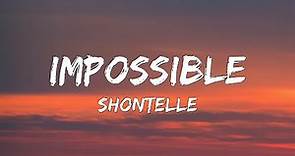 [Lyrics] Impossible - Shontelle.
