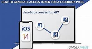 Facebook Conversions API: How to generate Access token for a Facebook Pixel