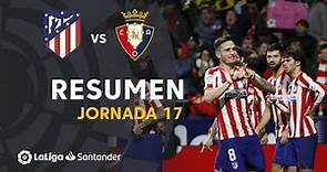 Resumen de Atlético de Madrid vs CA Osasuna (2-0)