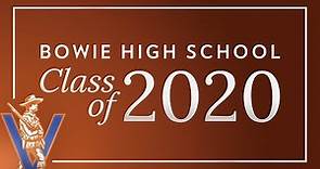 2020 Bowie High School Graduation