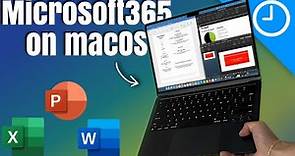 Microsoft Office365 on MacOS! | How Well Does It Work?