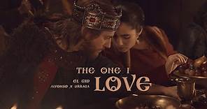 El Cid [+s02] - Alfonso/Urraca - The One I Love