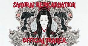 SAMURAI REINCARNATION (Masters of Cinema) New & Exclusive Trailer