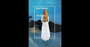 AUDIOLIBRO | Victoria | Knut Hamsun | Capítulo 3