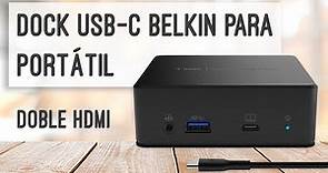 Dock para portátil USB-C Belkin - Docking station con doble pantalla por HDMI
