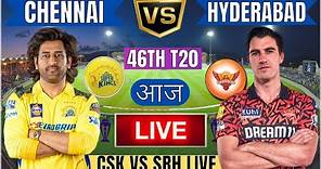 Live CSK Vs SRH 46th T20 Match |Cricket Match Today| CSK vs SRH 46th T20 live 2nd innings #livescore