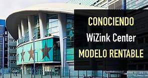 🏟 WiZink Center - Modelo de instalación rentable