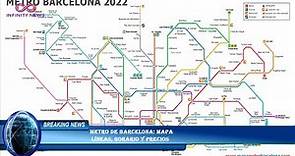 Metro de Barcelona: mapa líneas, horario y precios