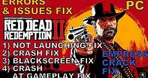 Red Dead Redemption 2 - Empress - Errors & Issues Fix | Empress Crack Fix For PC