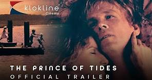 1991 The Prince of Tides Official Trailer 1 Columbia Pictures