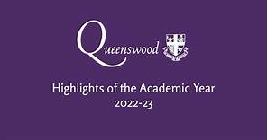 Queenswood: Highlights of the Academic Year 2022-23