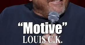 Motive- Clip is from my special, “Louis C.K. At The Dolby.” The full special is available now on LouisCk.com #comedy #louisck #murders #fyp #darkhumour #darkhumor #fypシ゚ #facebookreelsviral #facederrik #facebookadsonreelsmonetization #fypシ゚シ #comedyvideo #fypシ゚ #reelsfbシ #adsonreels2023 #fypシ゚ #reelsoverlayads #facebookreelscontes #fypシ゚シ #fypviralシ #facebookadsonreelsmonetization #comedyvideo #adsonreelsupdate #fypviralシ #trendingreels | Louis C.K