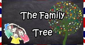 The Family Tree | English for Adults