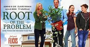 Inspirational Family Drama I Root Of The Problem (2019) | Feel Good Flicks