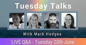 Tuesday Talks with guest Mark Hodges