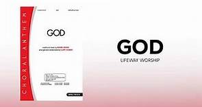 God (Arr. Cliff Duren) | LifeWay Worship