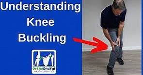 Understanding Knee Buckling