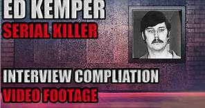 Ed Kemper Interviews | Chronological Order | From 1981 - 1991 | Video Footage