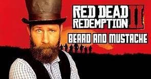 Red Dead Redemption 2 Mustache & Beard | Arthur Morgan Look!!!