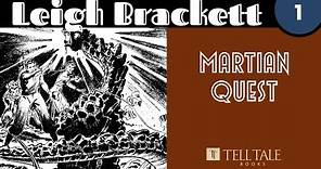 Leigh Brackett 1: Martian Quest