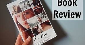 If I Stay Gayle Forman | Book Review | Charley Coleman