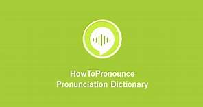 French Pronunciation Dictionary | HowToPronounce.com