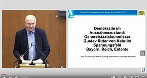 Generalstaatskommissar Gustav Ritter von Kahr: Vortrag Prof. Dr. Ferdinand Kramer | #Krisenjahr1923
