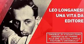 Leo Longanesi, una vita da editore - "Omnibus" di Stefano Poma