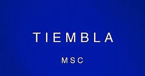 MOSAIC MSC - Tiembla (Video Oficial Con Letras)