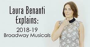 Laura Benanti Explains the Musicals of the 2018-19 Broadway Season