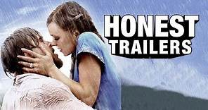 Honest Trailers - The Notebook