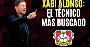 XABI ALONSO: su camino a ser el técnico MÁS BUSCADO del mundo